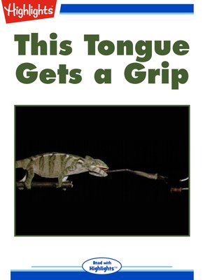 cover image of This Tongue Gets a Grip